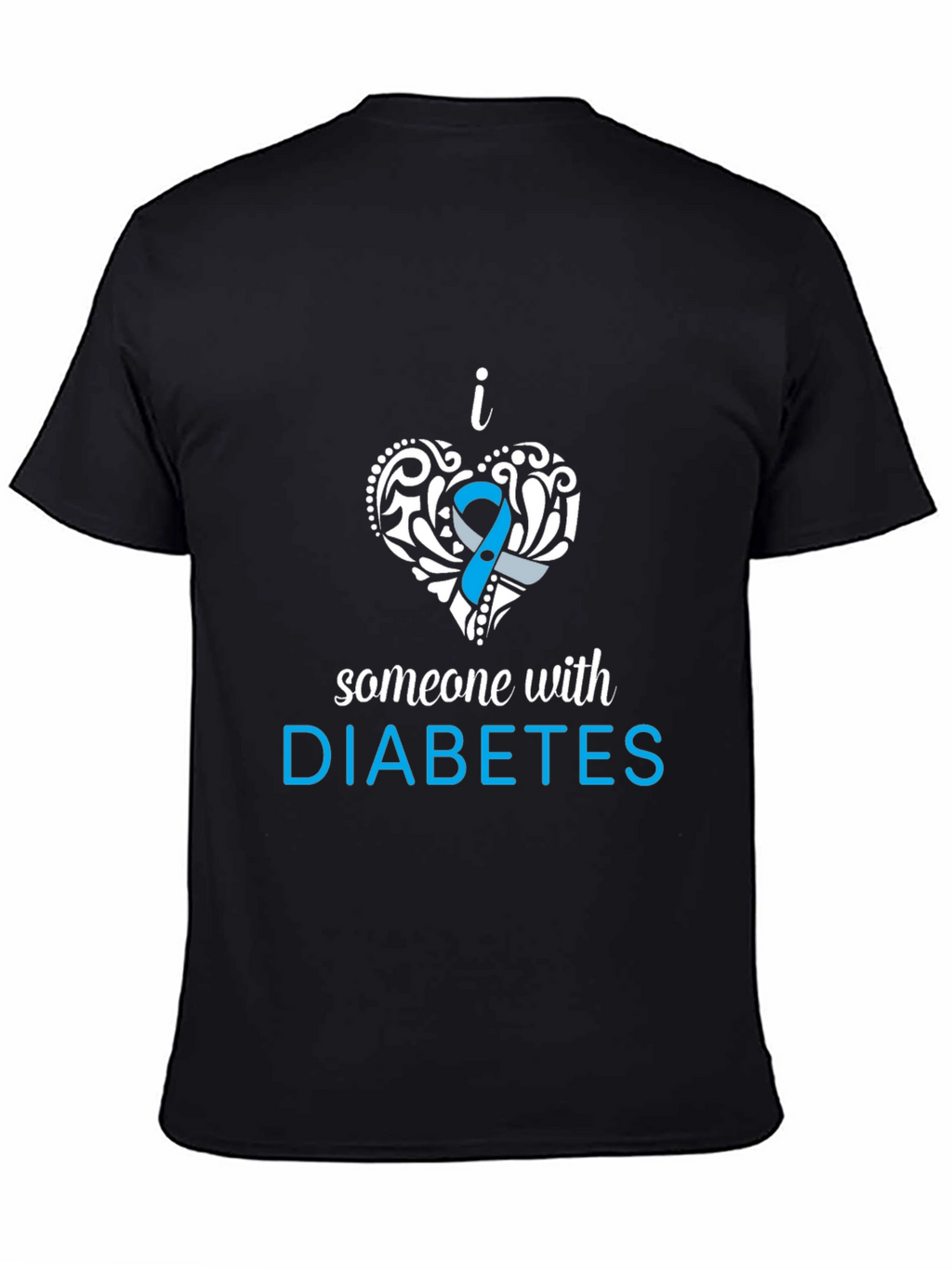 Diabetes Awareness T-Shirt - Support Someone With Diabetes