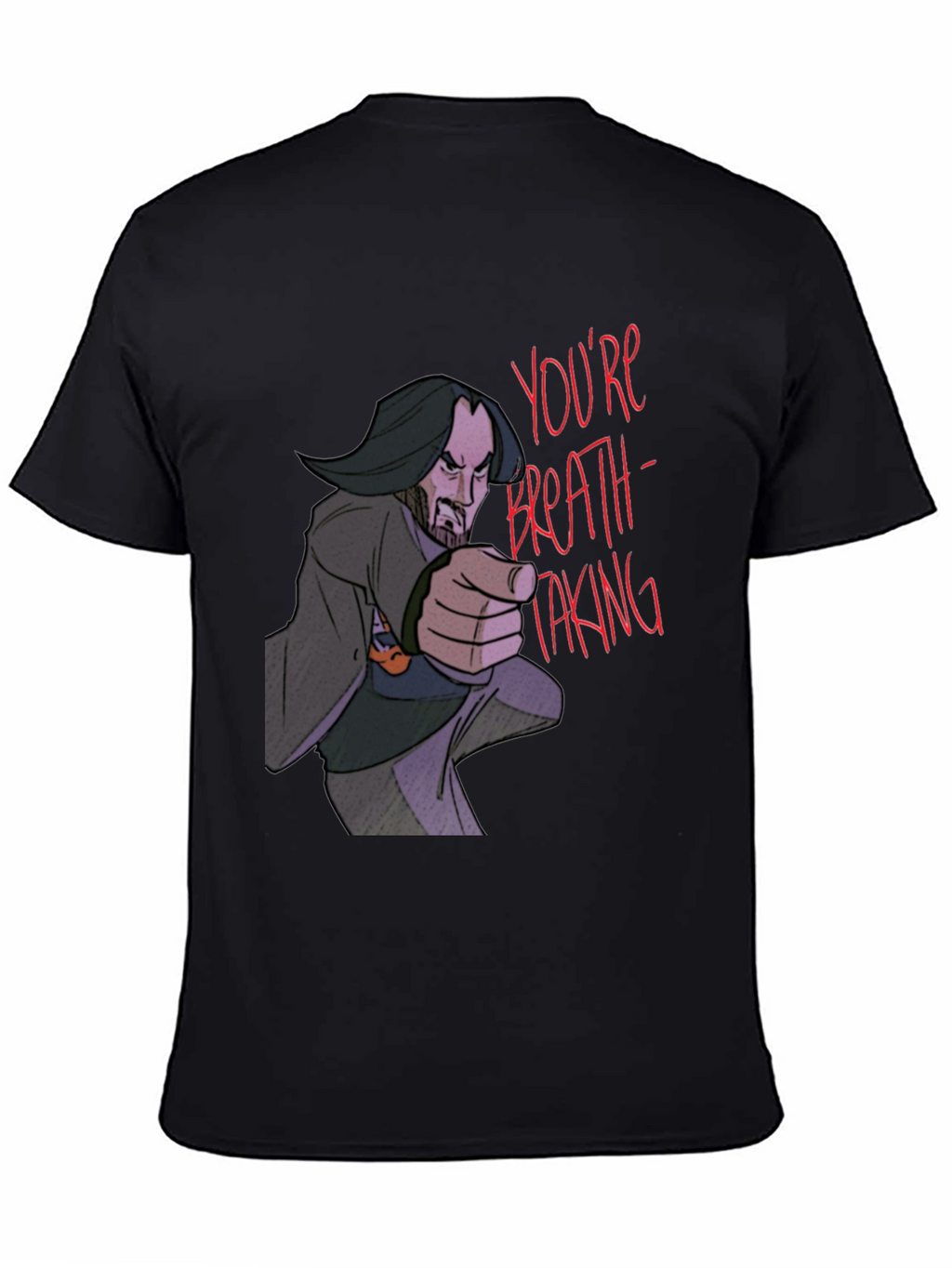 Youre Breathtaking Graphic Tee