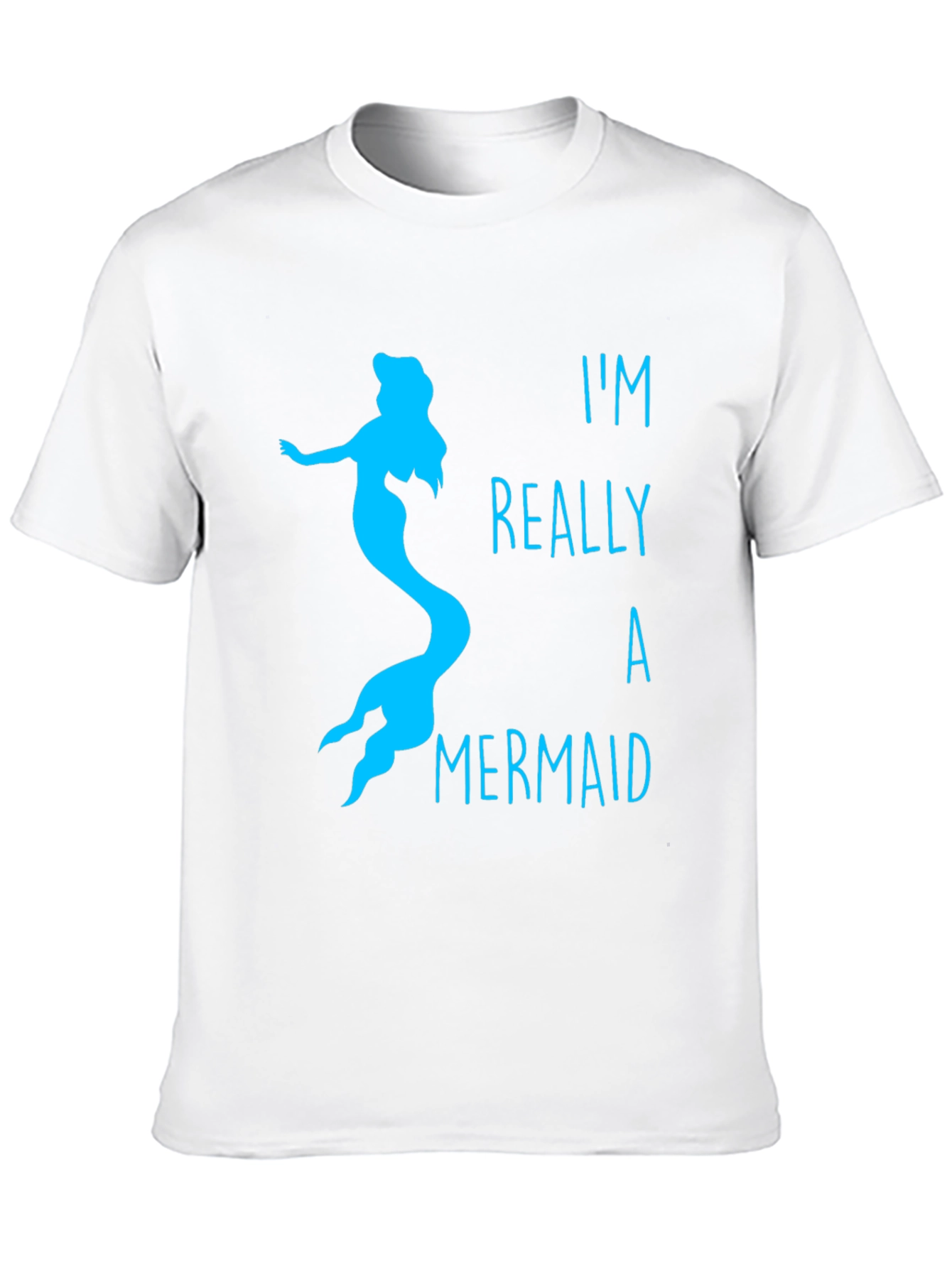 Mermaid T-Shirt: Im Really A Mermaid