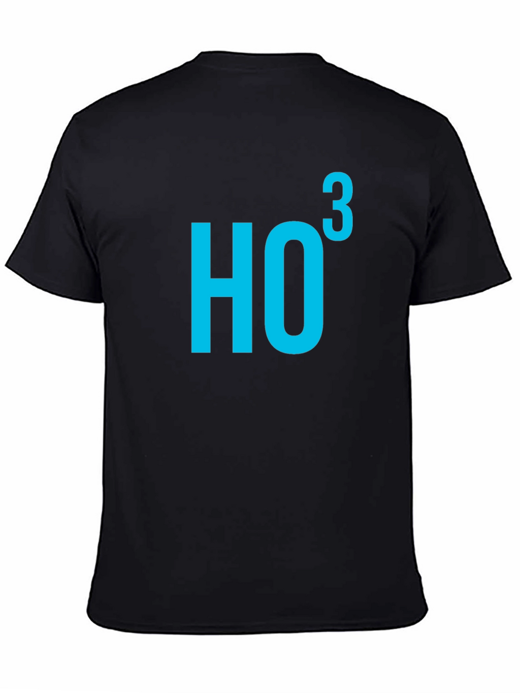 HO3 Humor T-Shirt - Science Chemistry Joke Tee