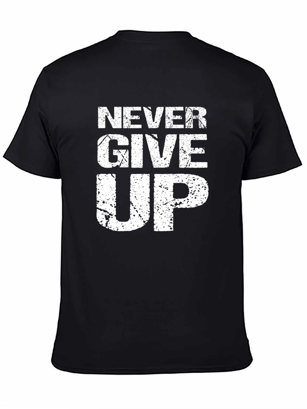 Never Give Up Graphic T-Shirt - Motivational Tee