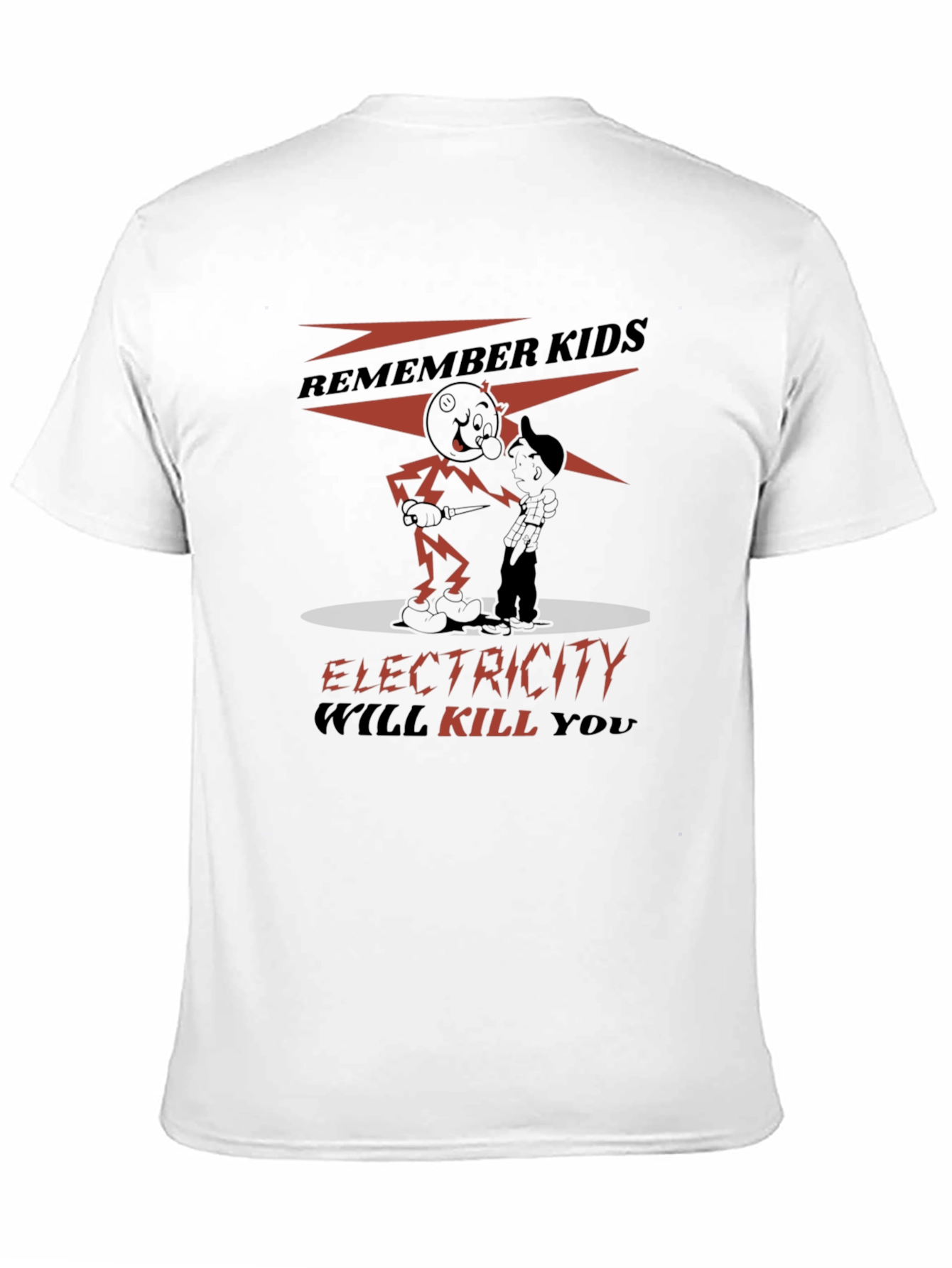 Electricity Will Kill You Graphic Tee