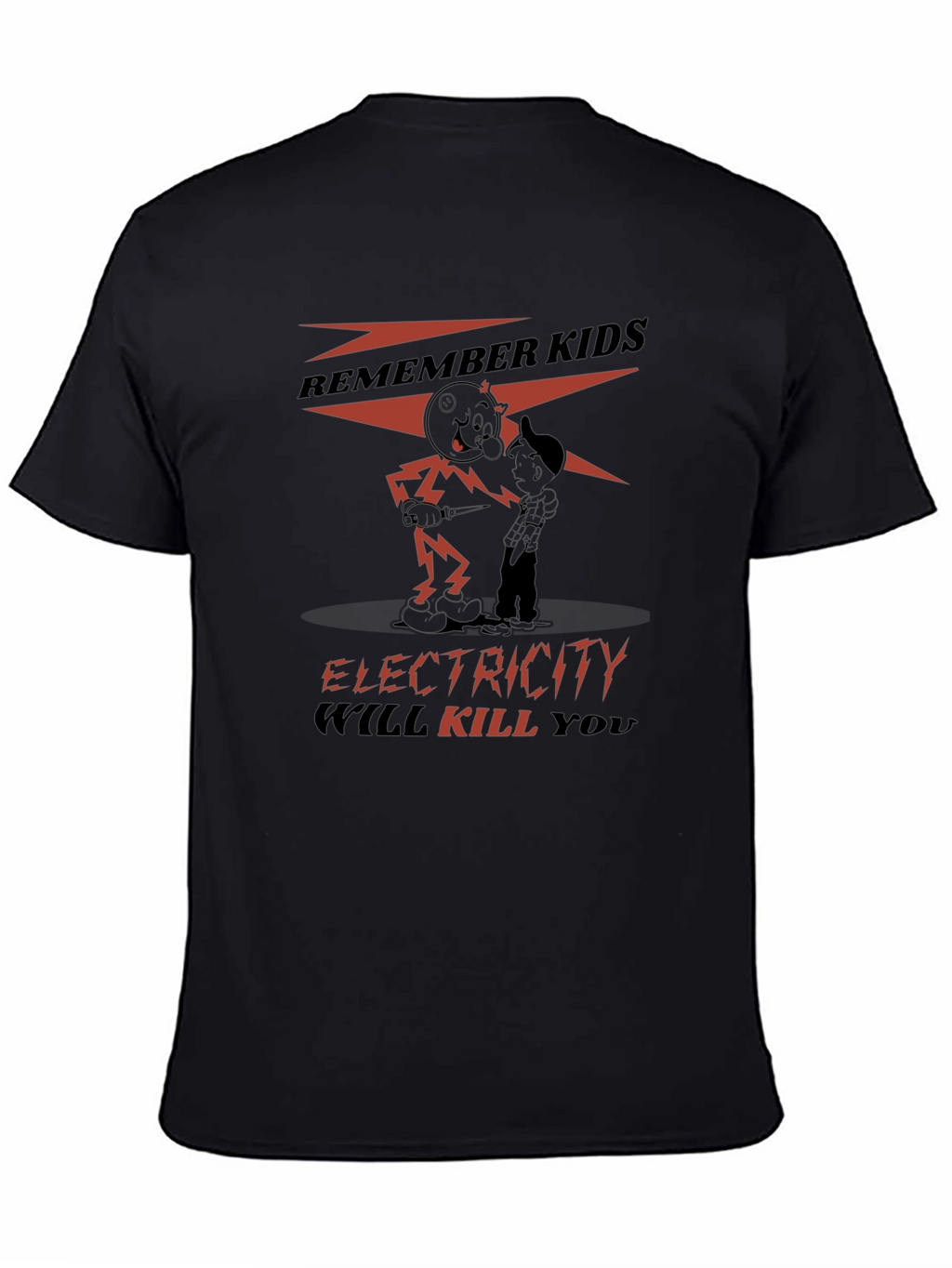 Electricity Will Kill You Graphic Tee