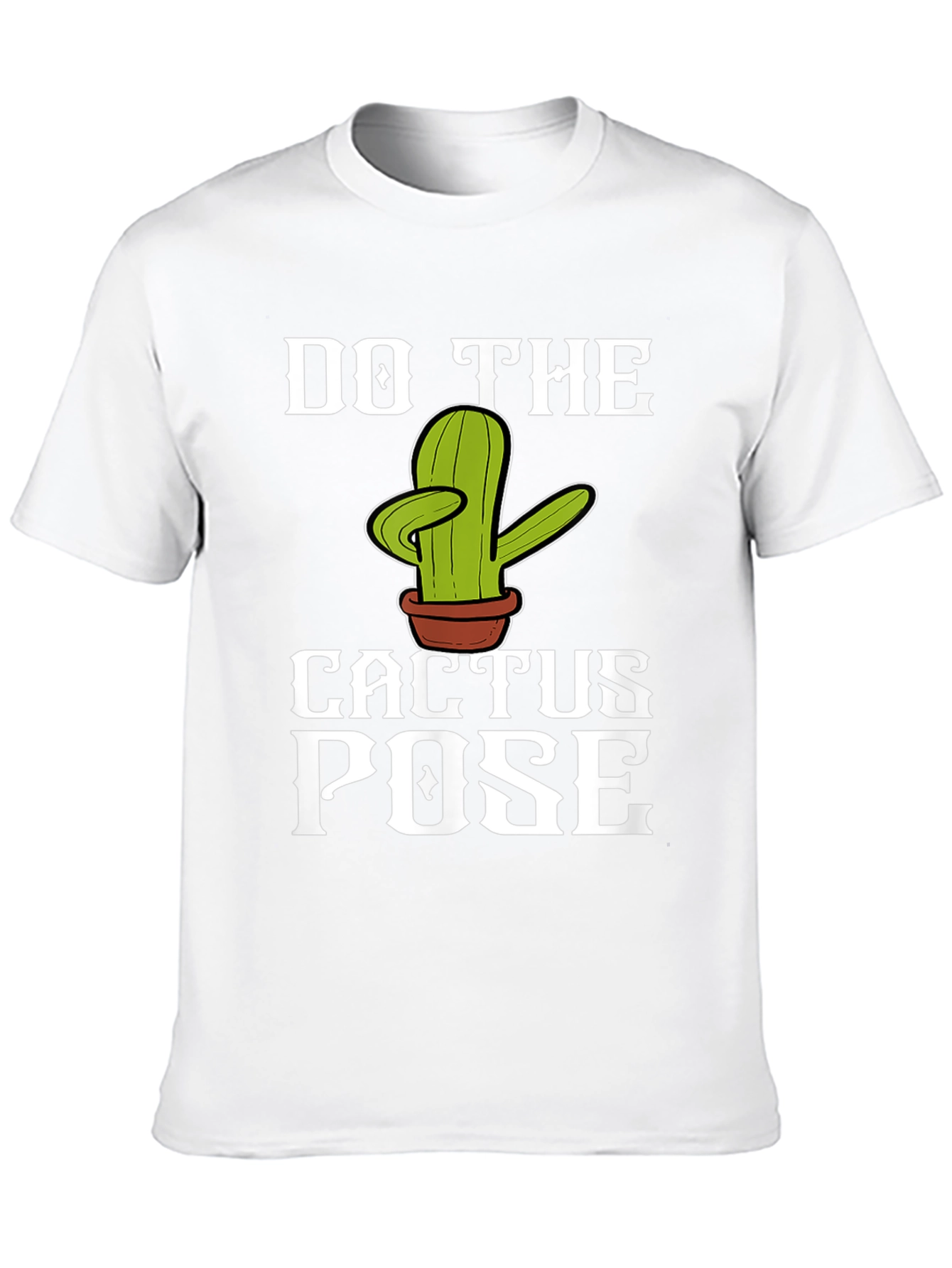 Do The Cactus Pose Graphic T-Shirt
