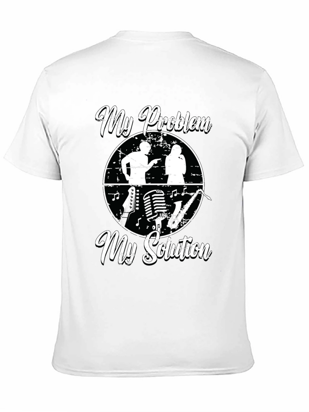 My Problem My Solution Musician T-Shirt