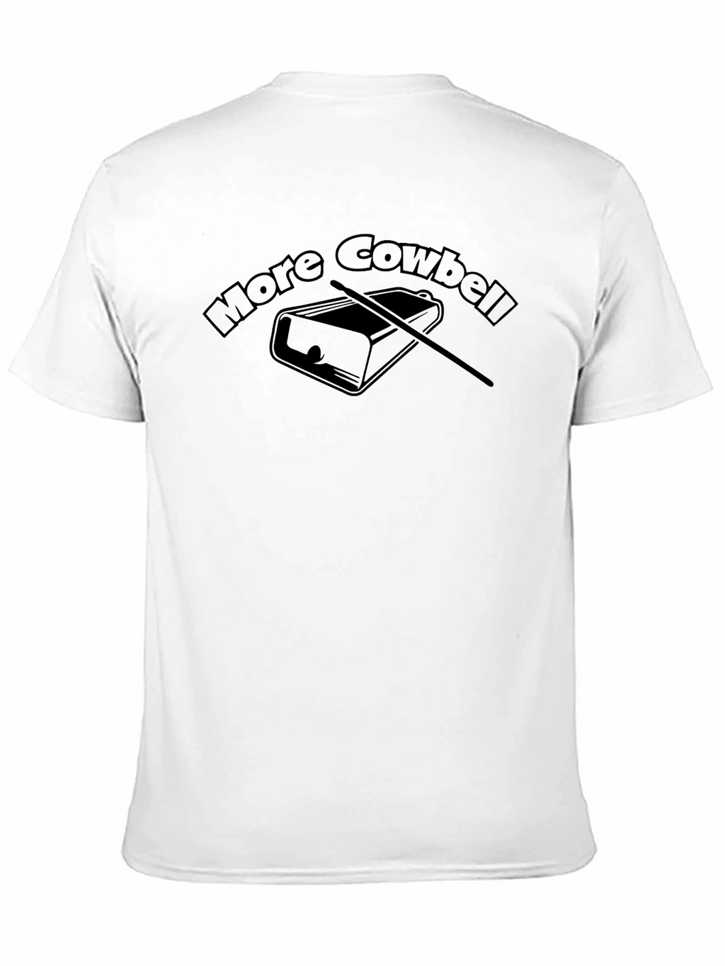 More Cowbell Graphic Tee - Funny Music T-Shirt