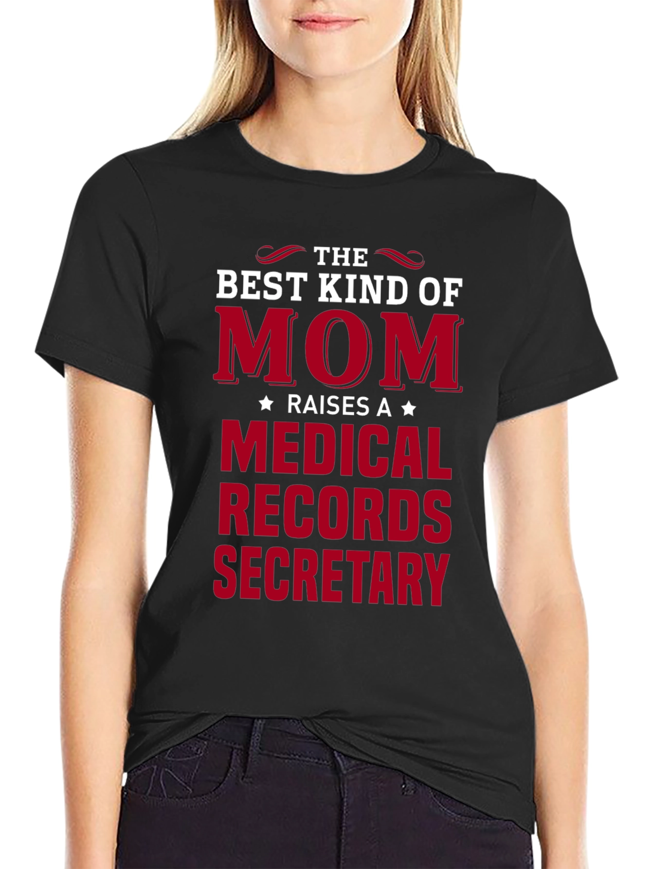 Best Kind of Mom Medical Records Secretary T-Shirt