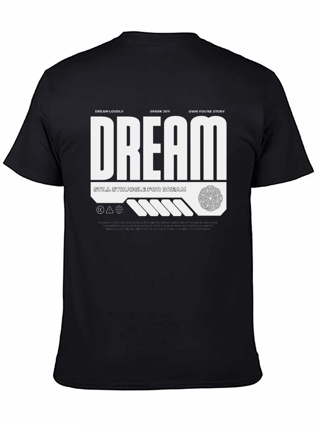Dream Graphic Tee - Motivational T-Shirt
