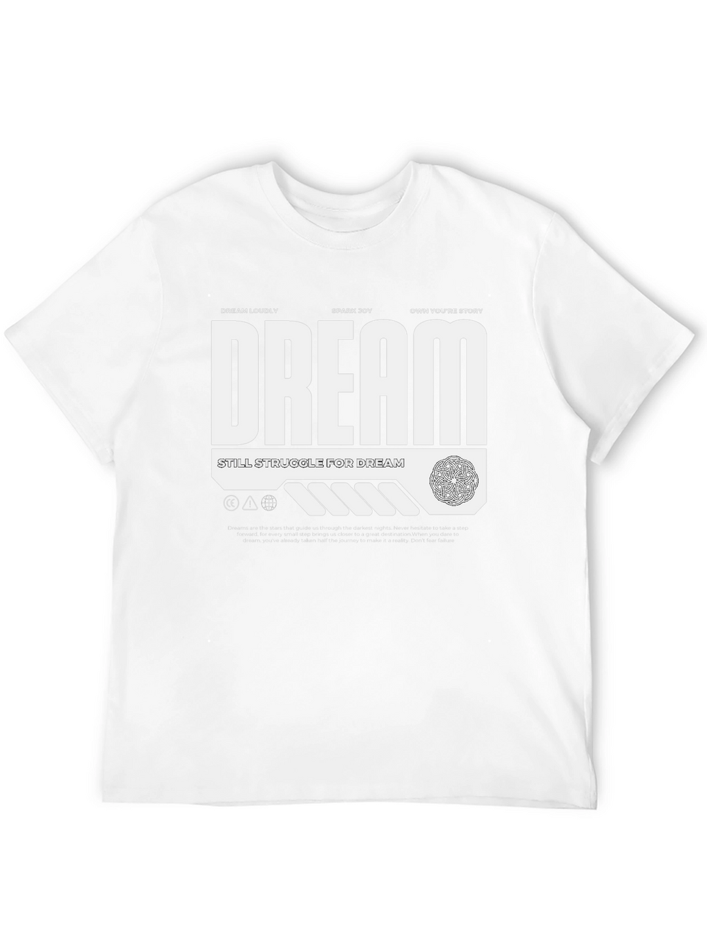Dream Graphic Tee - Motivational T-Shirt
