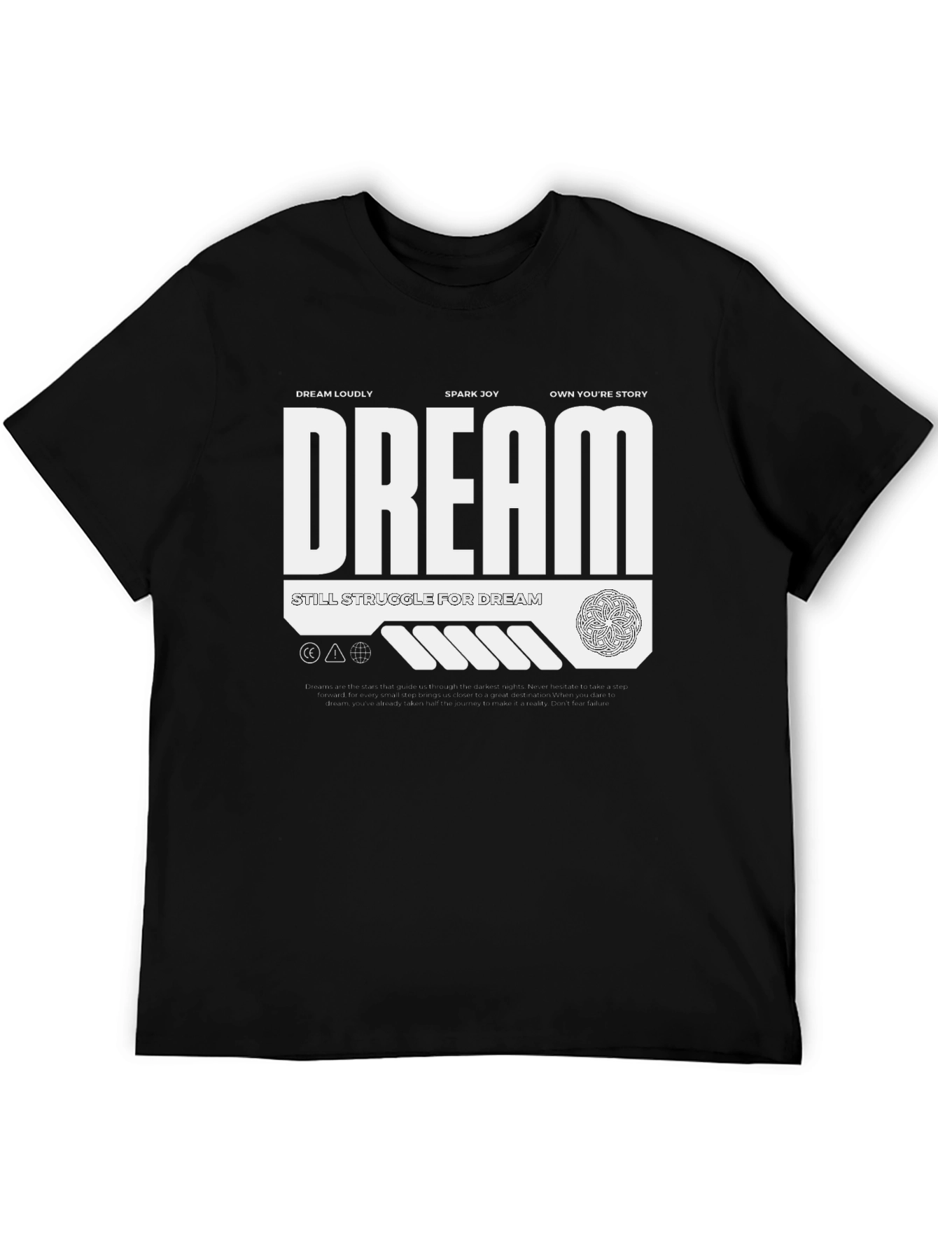 Dream Graphic Tee - Motivational T-Shirt