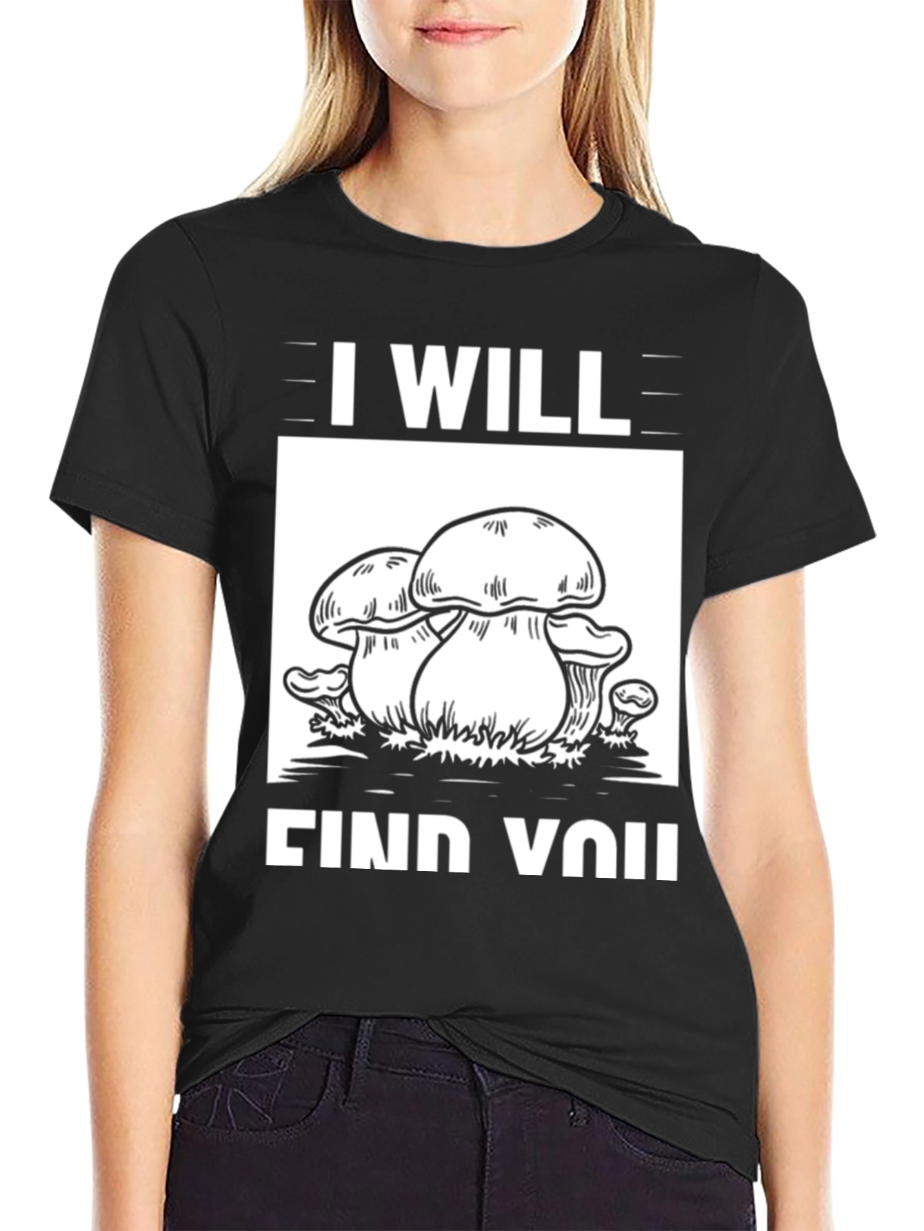 I Will Find You Mushroom Graphic Tee - Black