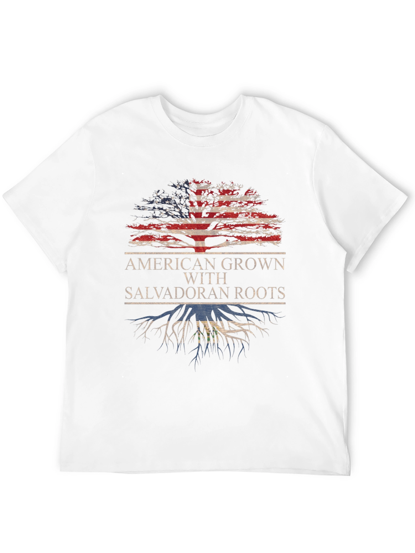 American Grown with Salvadoran Roots T-Shirt