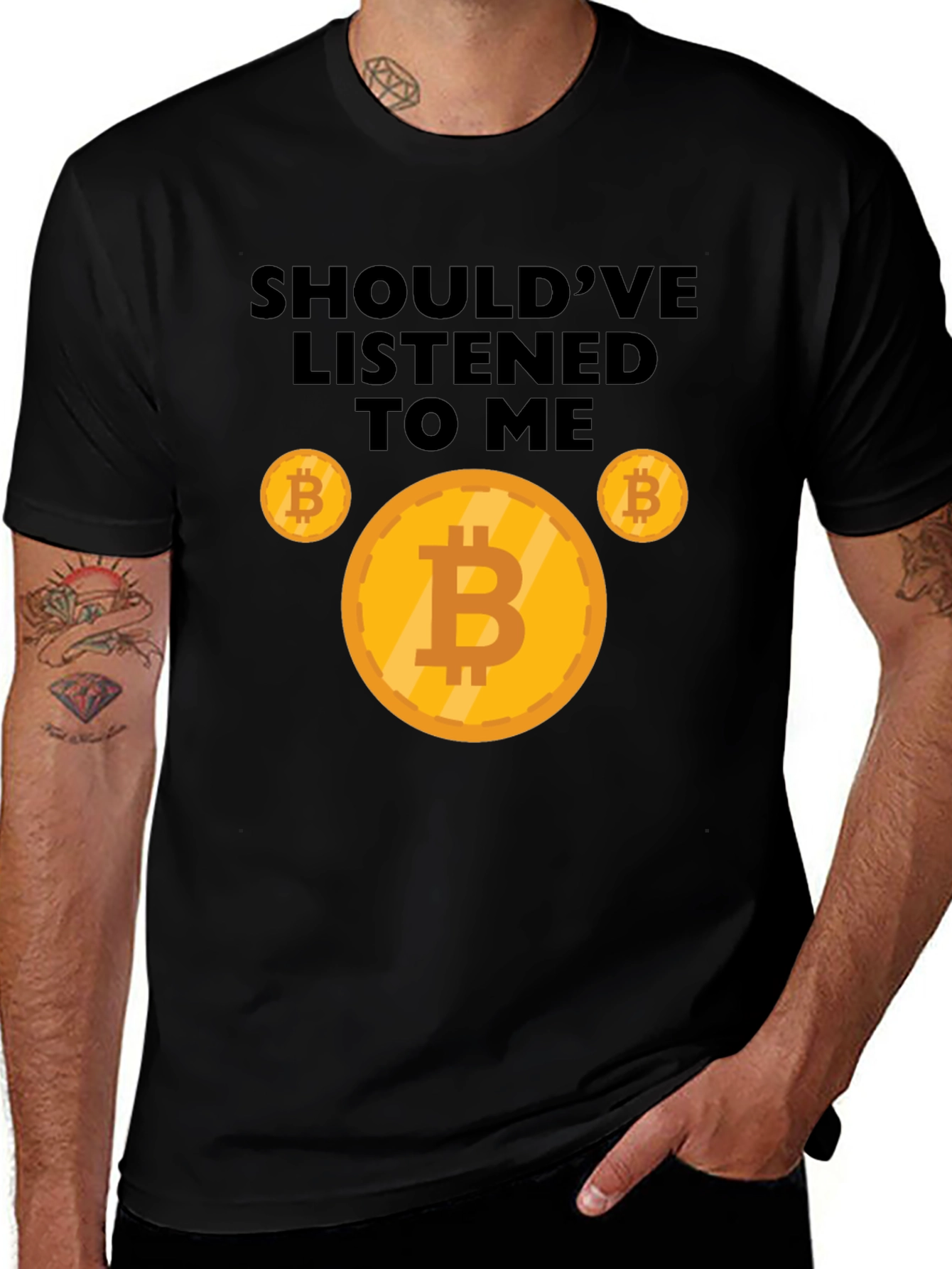 Bitcoin T-Shirt - Shouldve Listened to Me