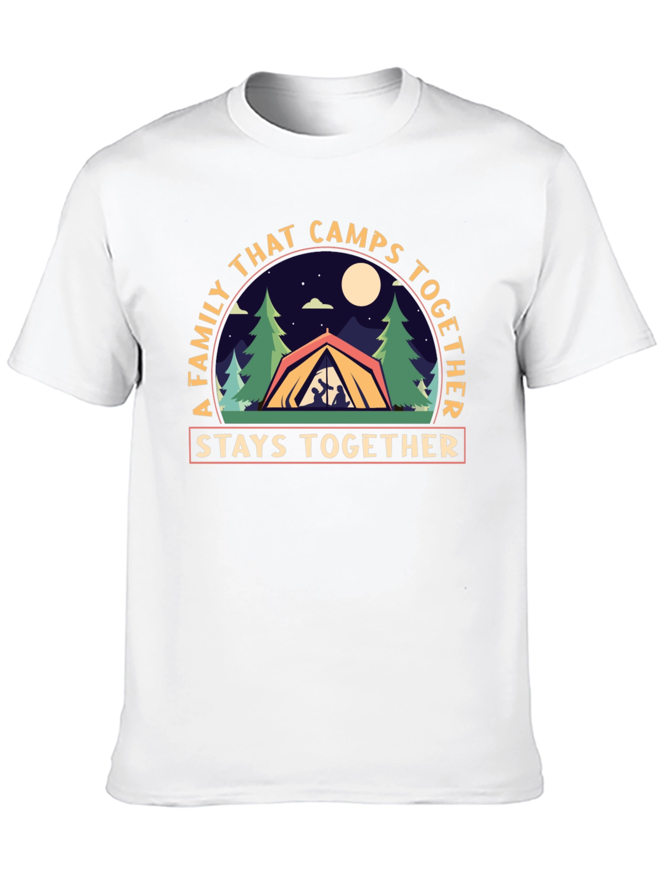 Family Camping T-Shirt - Stays Together Design