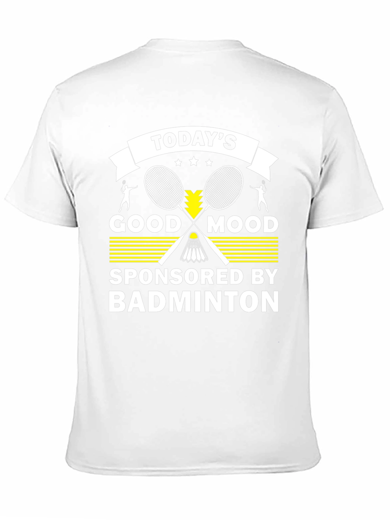 Todays Good Mood Badminton Graphic T-Shirt