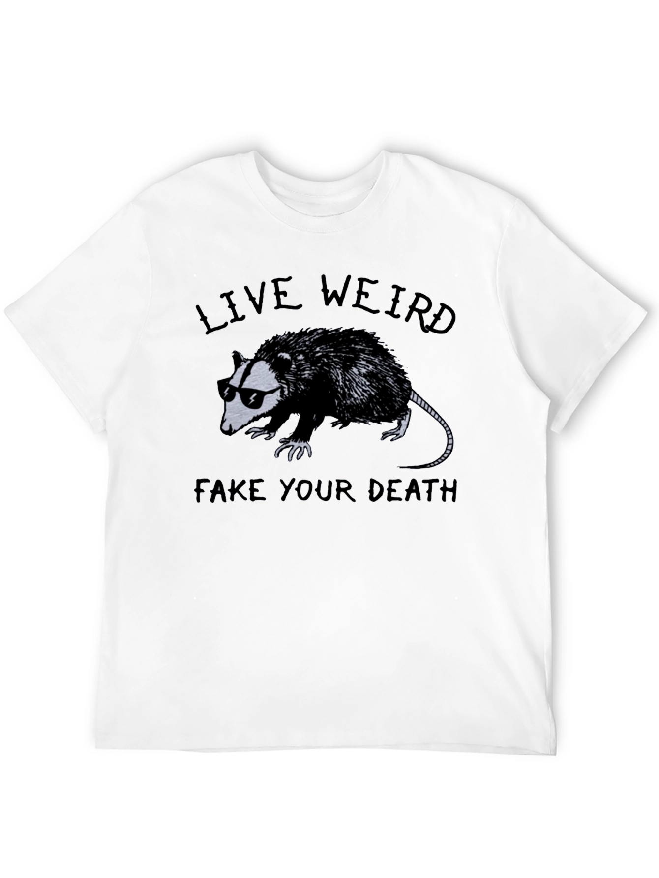 Live Weird Fake Death Opossum Graphic T-Shirt