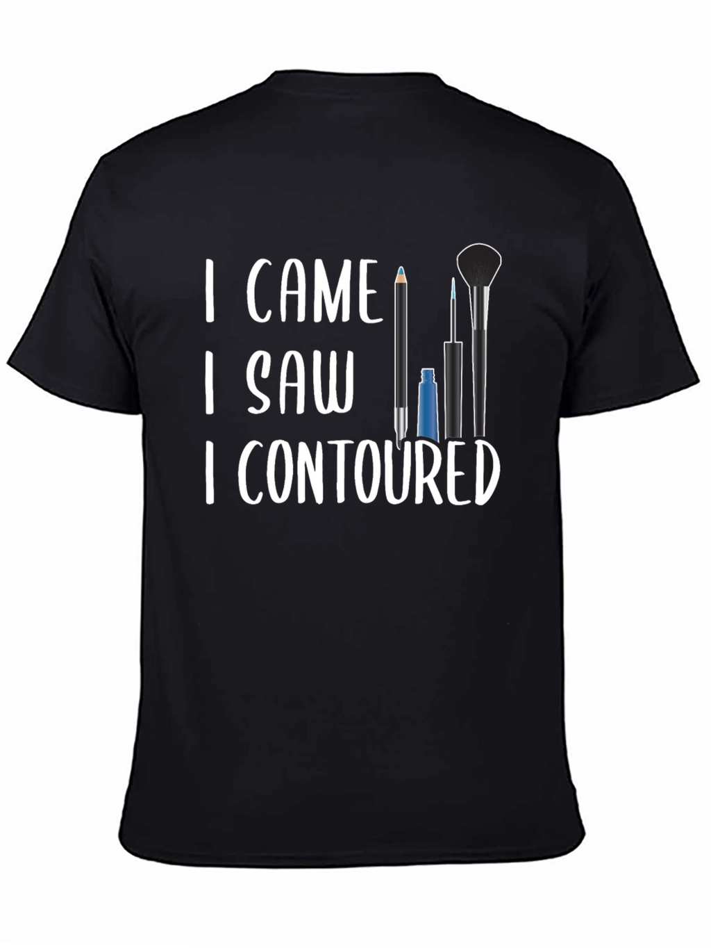 I Came I Saw I Contoured Graphic Tee