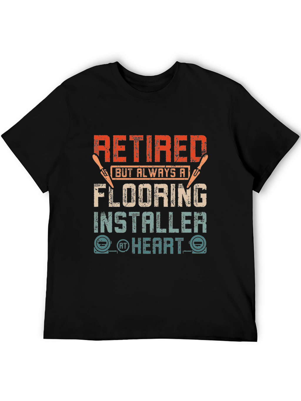Retired Flooring Installer T-Shirt