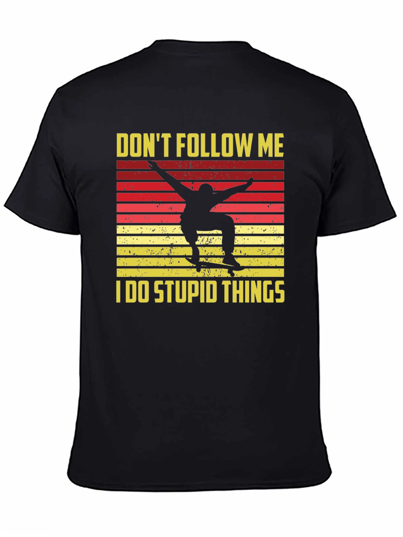 Dont Follow Me Skateboarder Graphic Tee