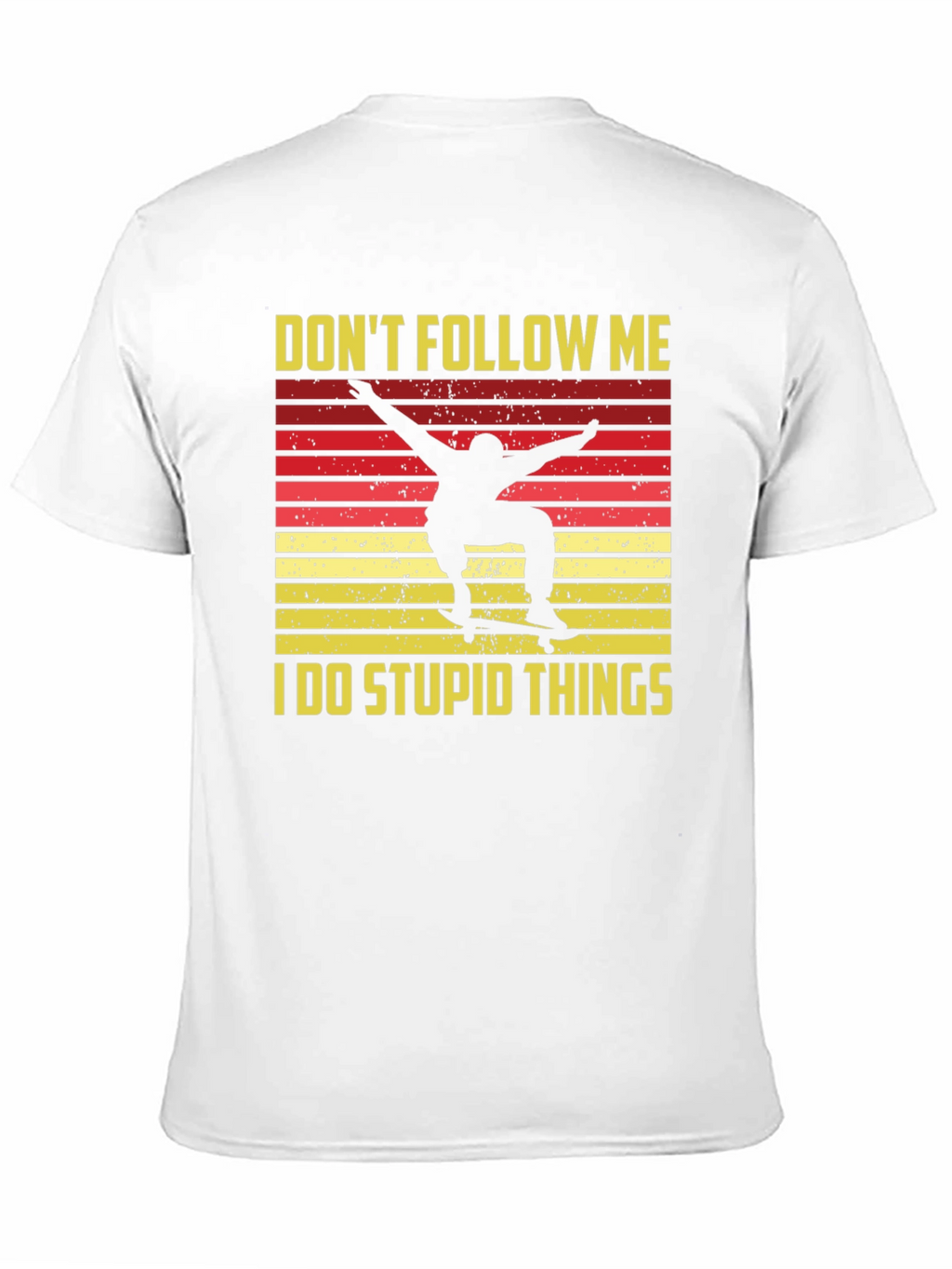 Dont Follow Me Skateboarder Graphic Tee