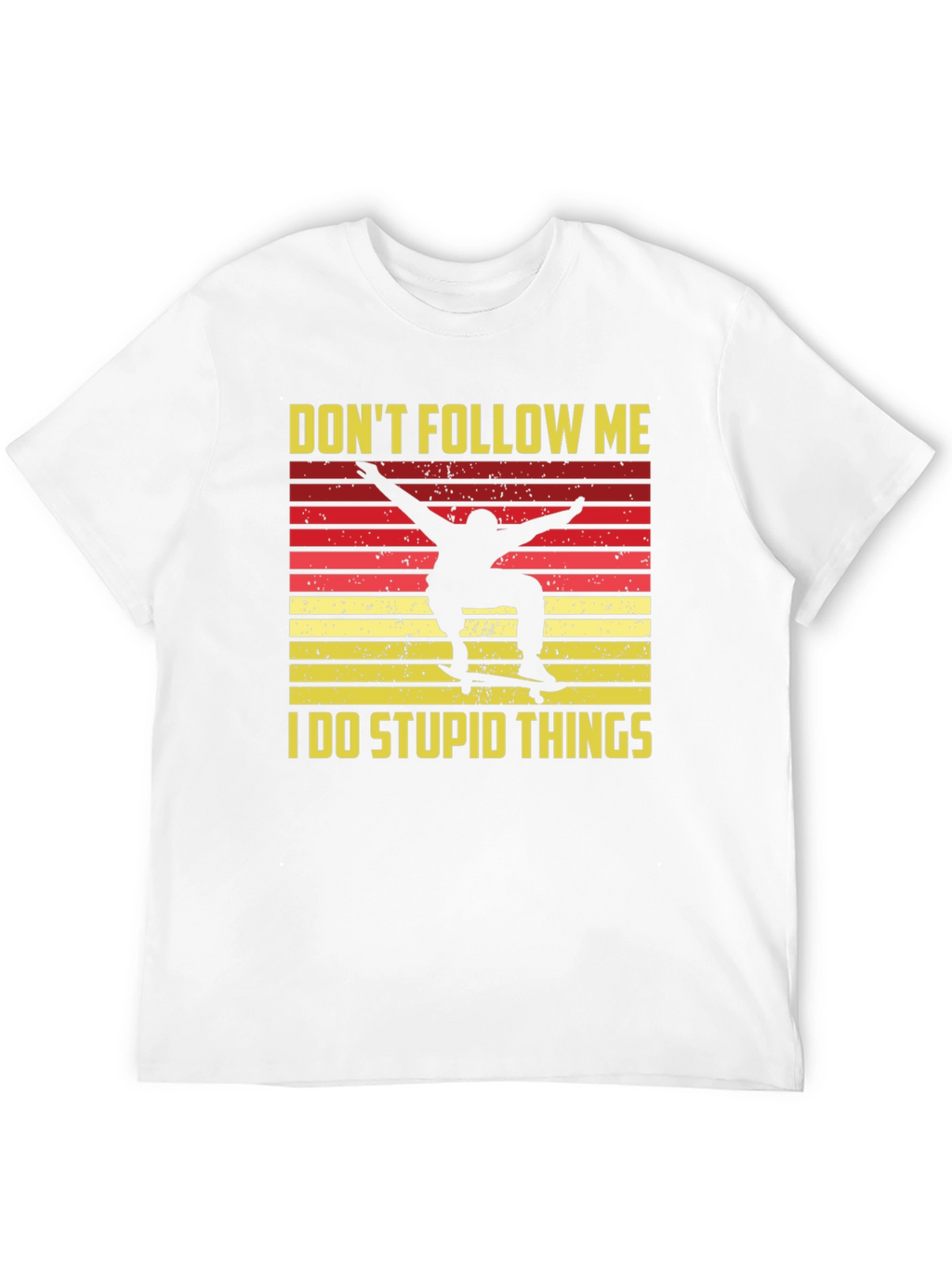 Dont Follow Me Skateboarder Graphic Tee