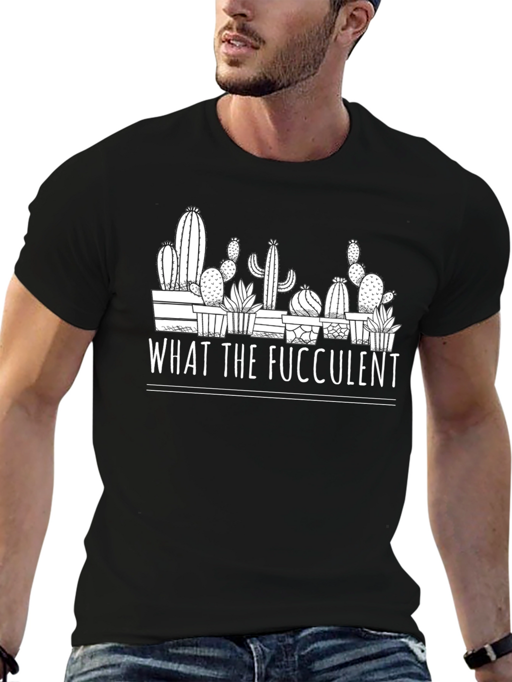 What the Fucculent Graphic Tee