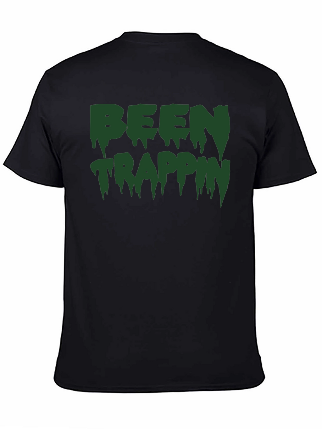 Been Trappin Graphic T-Shirt