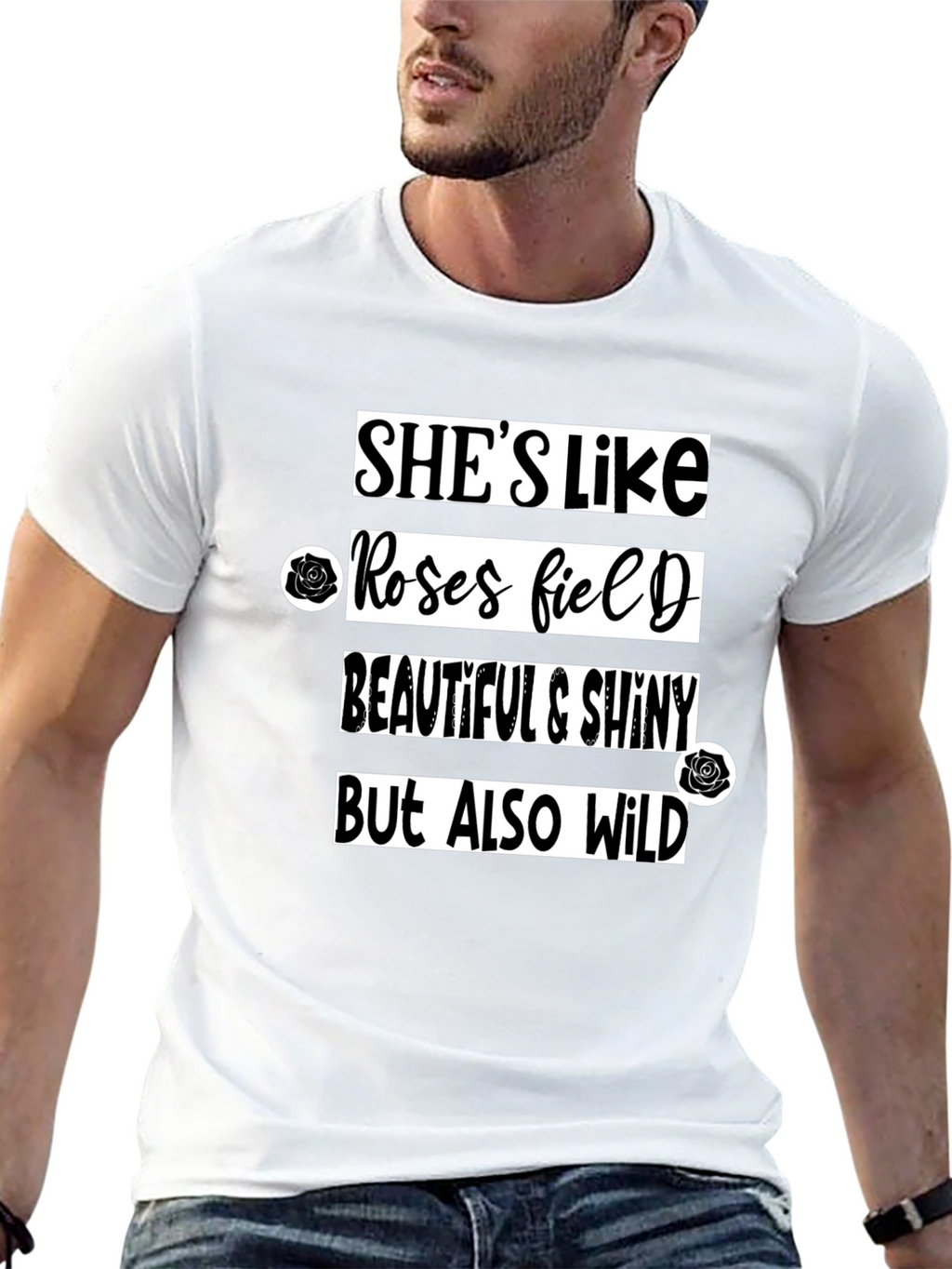Shes Like Roses Field T-Shirt