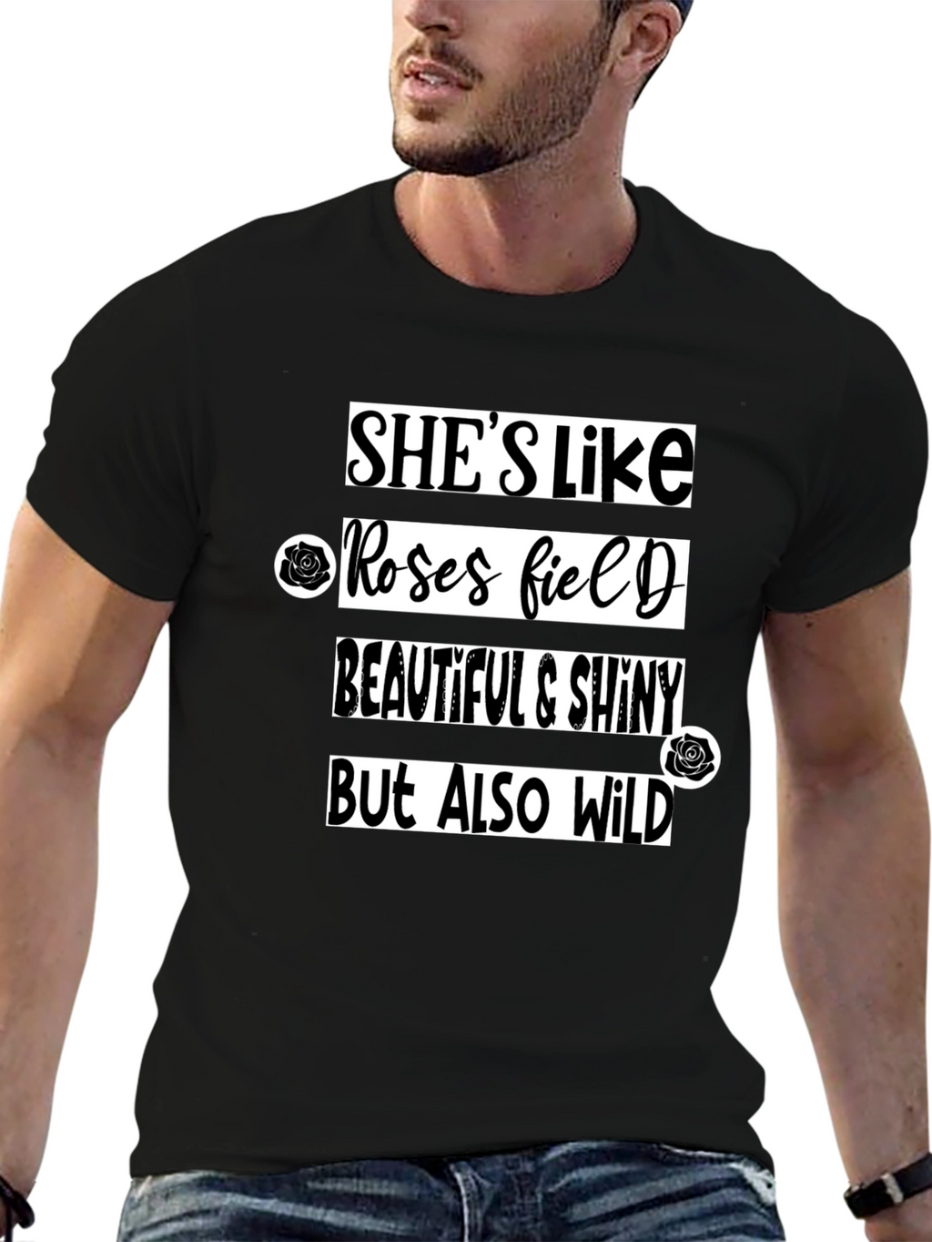 Shes Like Roses Field T-Shirt