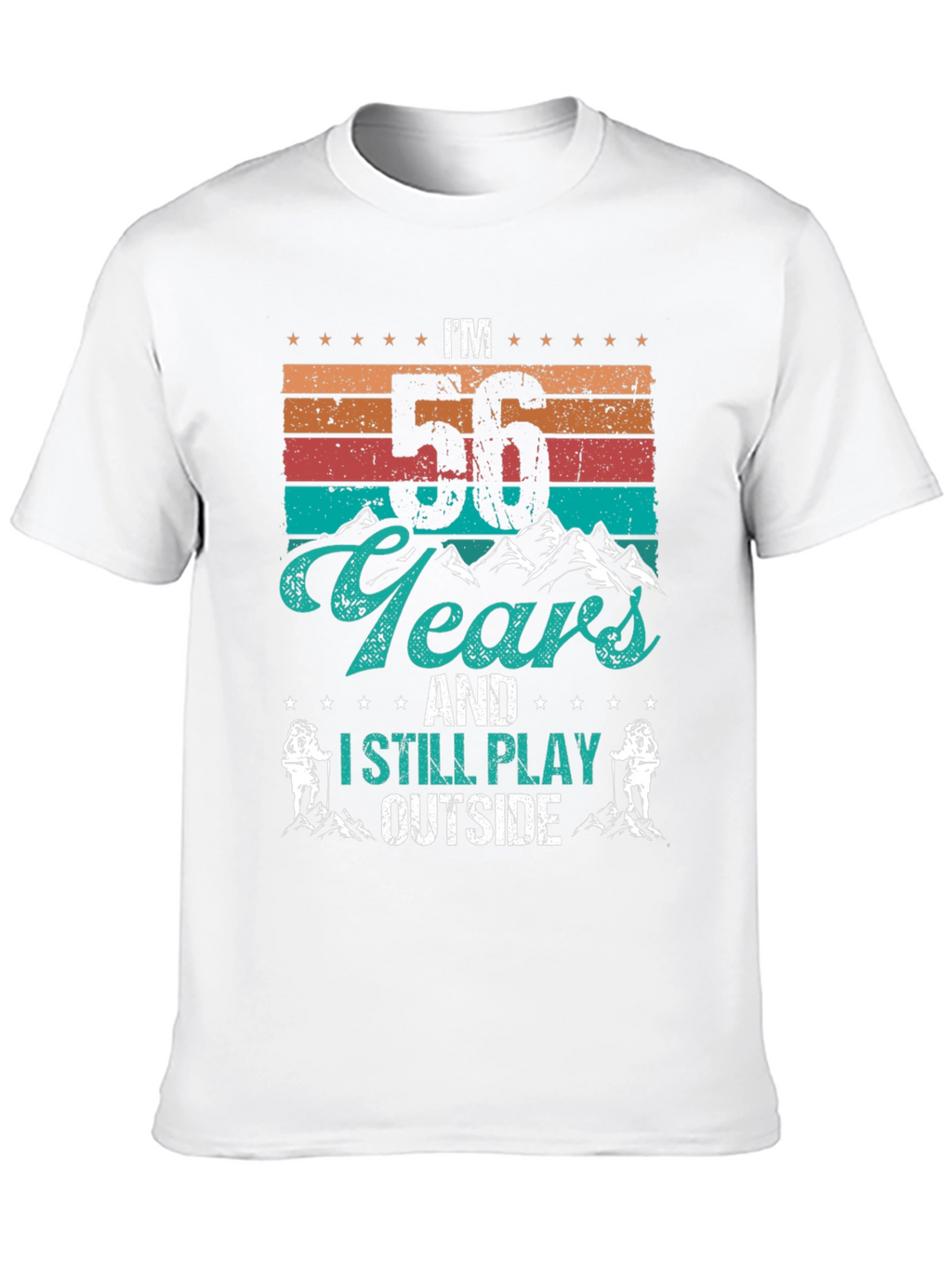 56 Years and Still Play Outside Black T-Shirt