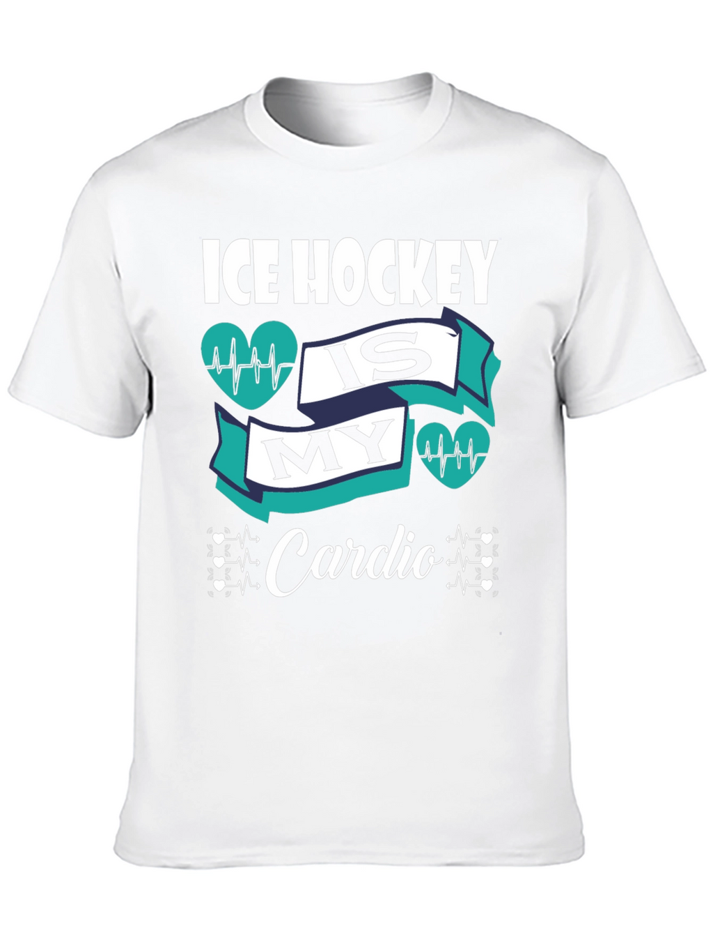 Ice Hockey is My Cardio Graphic T-Shirt