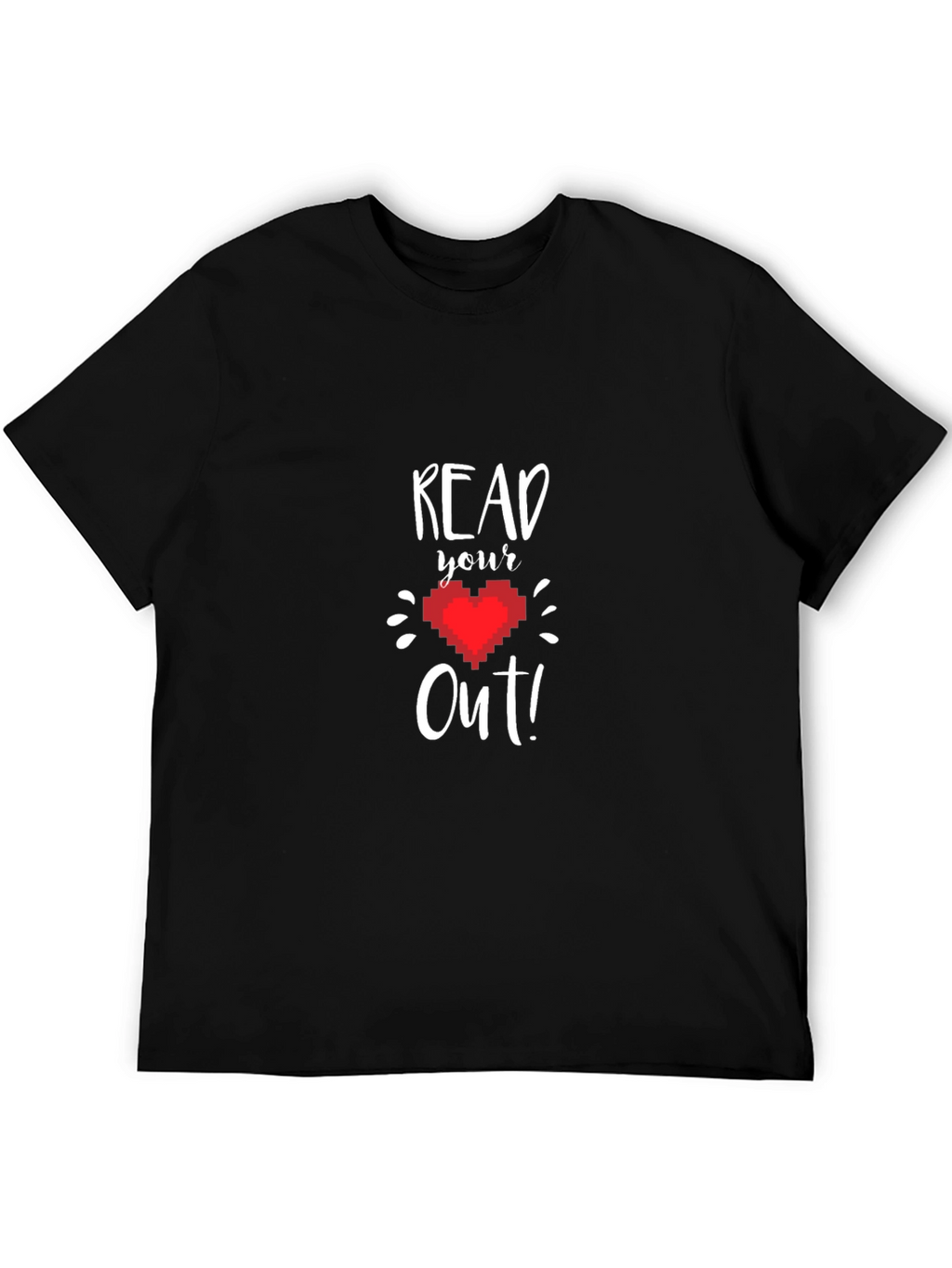 Read Your Heart Out T-Shirt - Pixel Heart Design