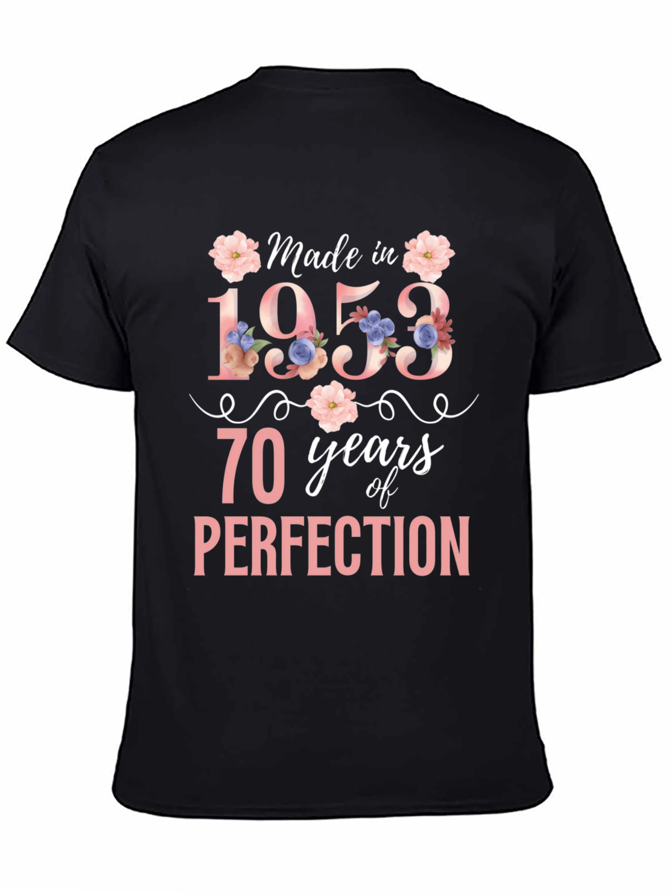 Made in 1953 70 Years of Perfection Floral T-Shirt