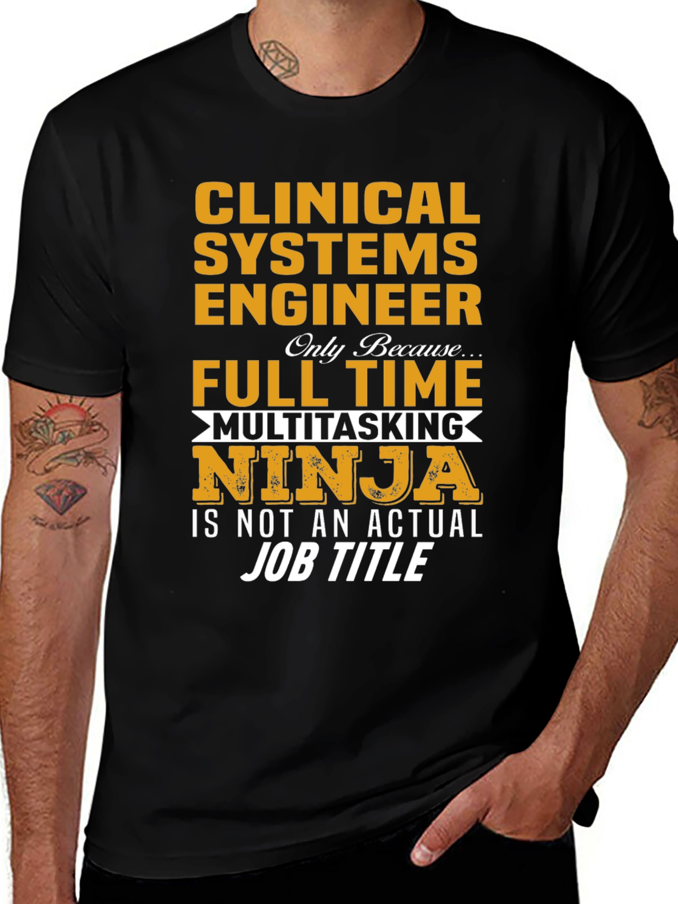 Clinical Systems Engineer Full Time Multitasking Ninja T-Shirt