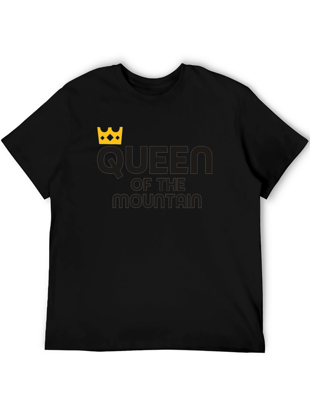 Queen of the Mountain Black T-Shirt