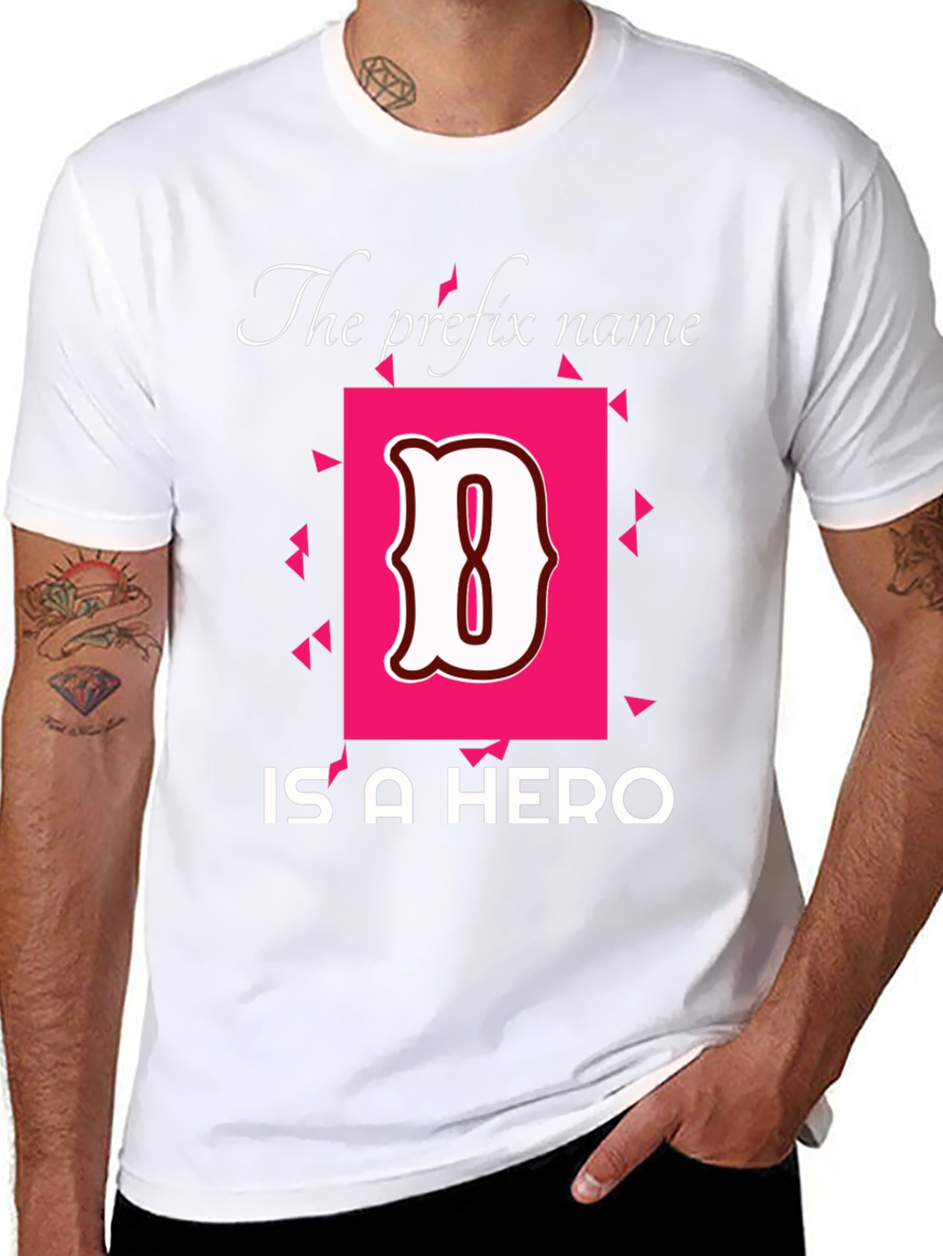 Hero Name T-Shirt - The Prefix Name