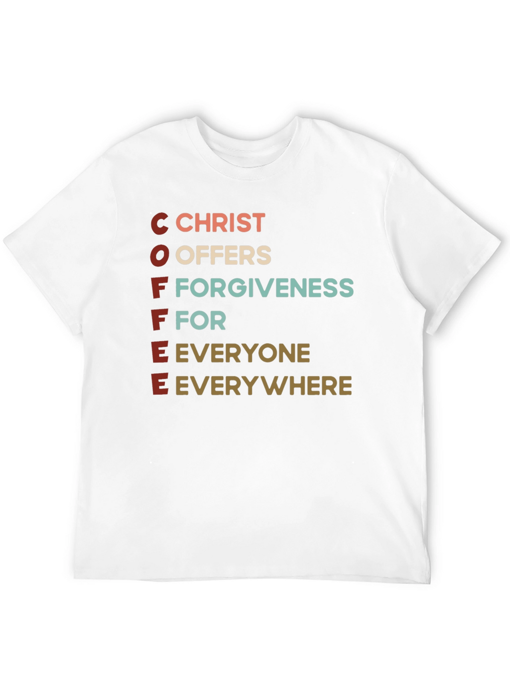 Coffee Christ Offers Forgiveness T-Shirt