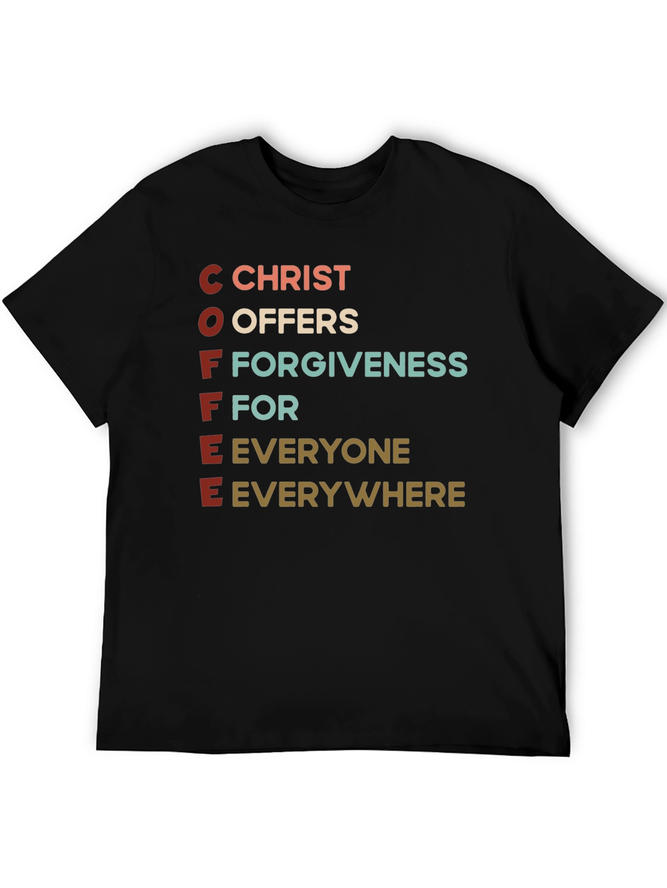 Coffee Christ Offers Forgiveness T-Shirt