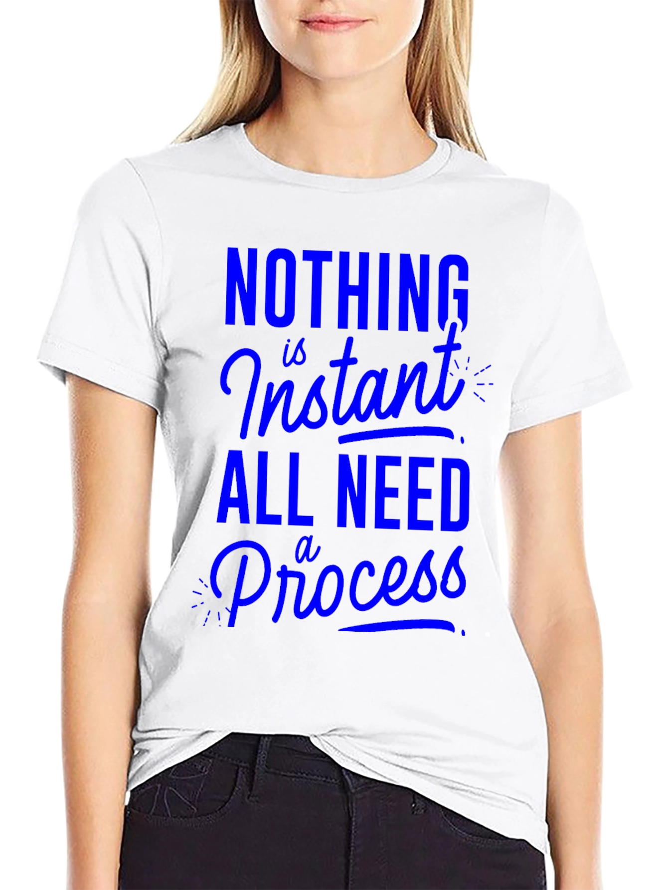 Nothing is Instant T-Shirt
