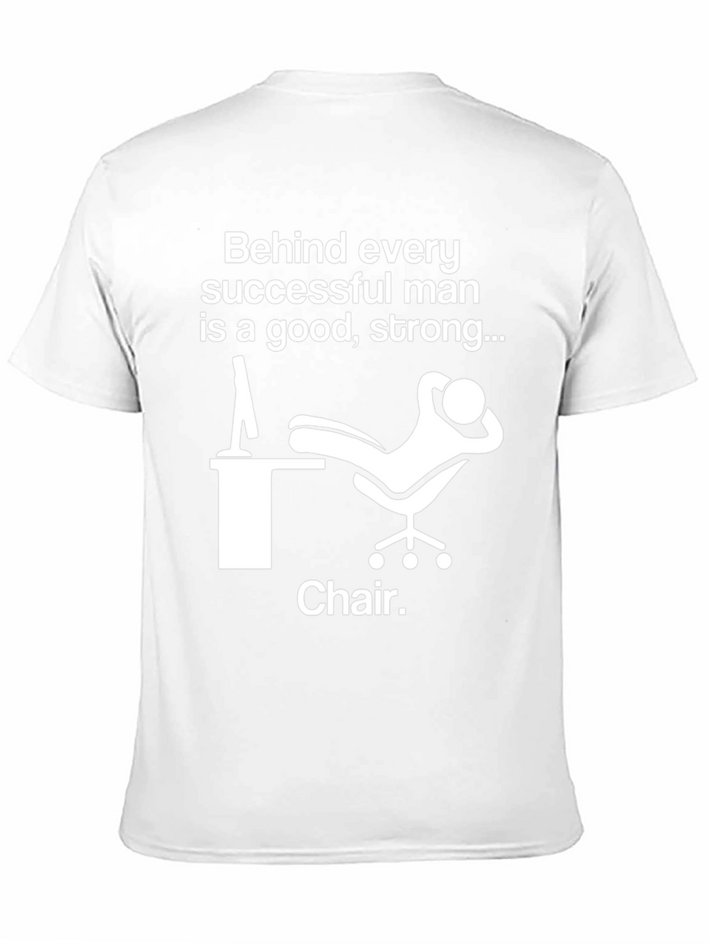 Funny Chair T-Shirt - Successful Man Tee