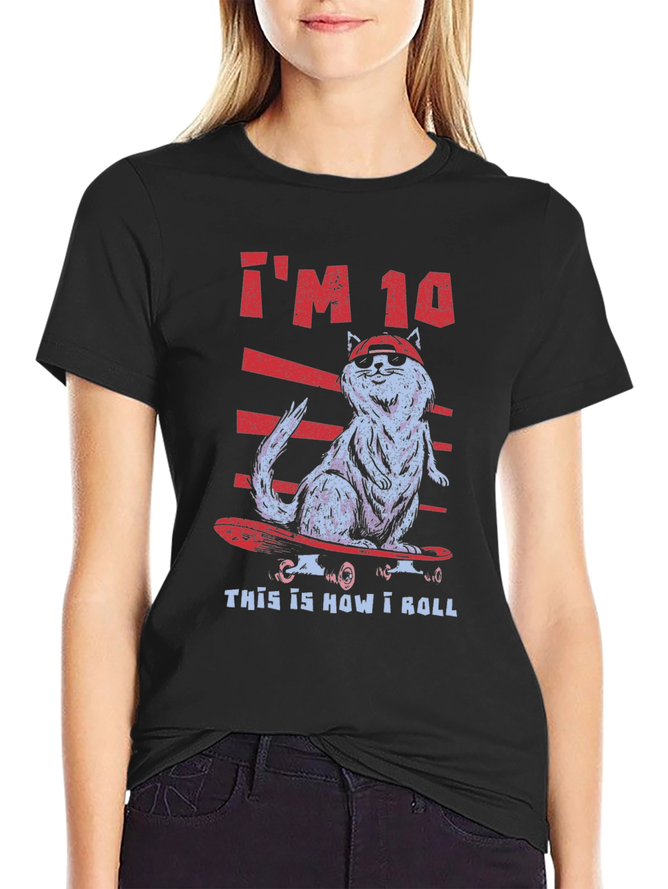 Cool Cat Skateboard T-Shirt - Im 10 This Is How I Roll