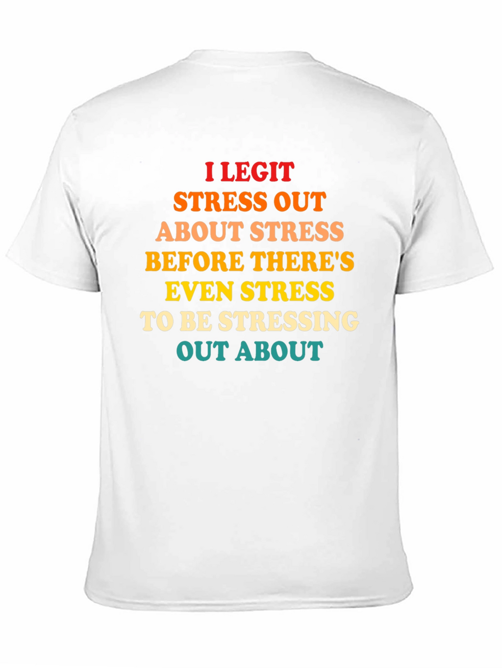 Funny Stress Out T-Shirt