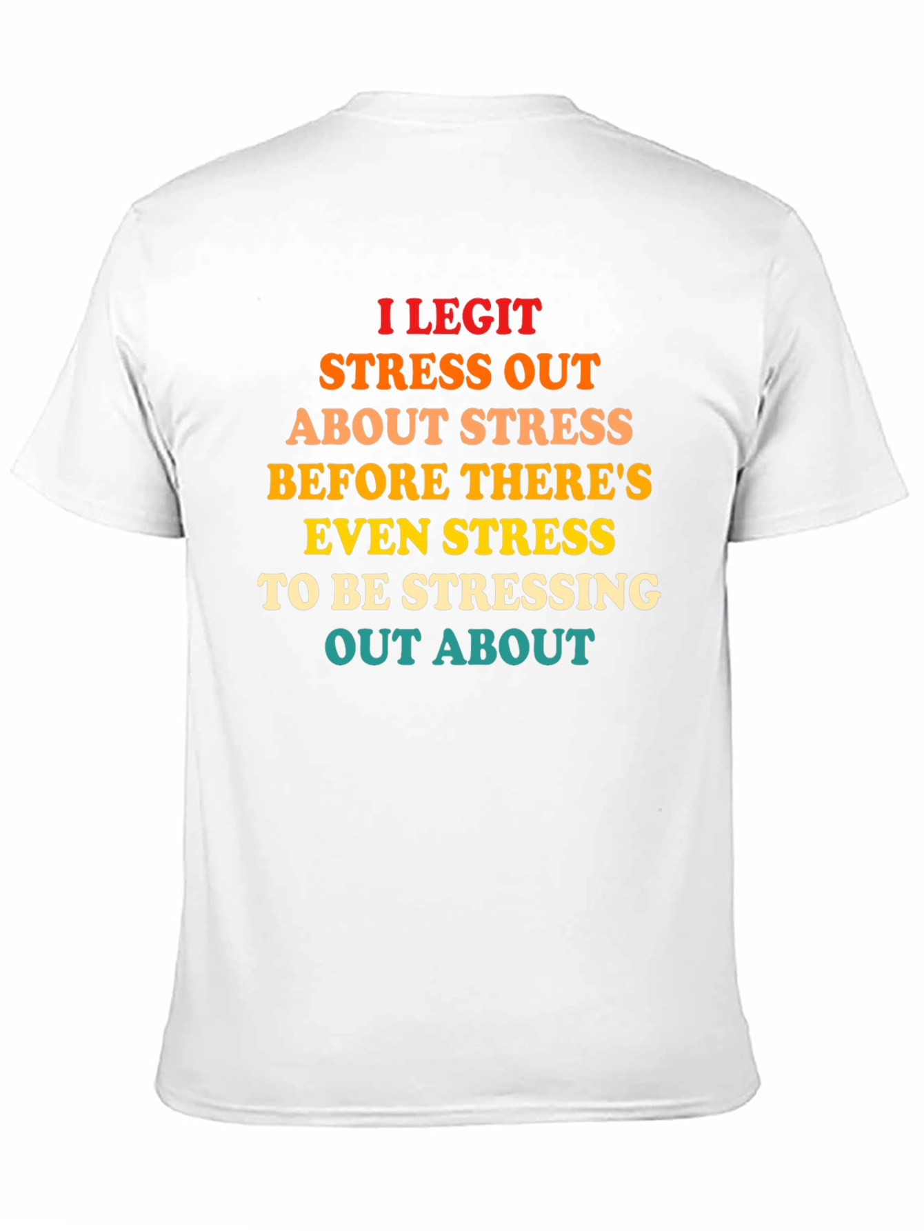 Funny Stress Out T-Shirt