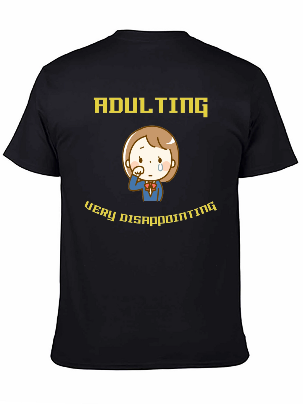 Adulting Disappointing T-Shirt