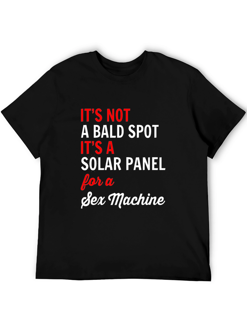 Funny Solar Panel Sex Machine Graphic Tee