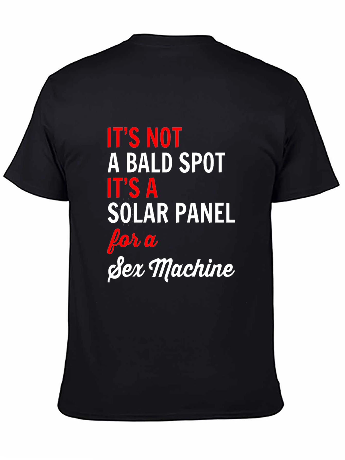 Funny Solar Panel Sex Machine Graphic Tee