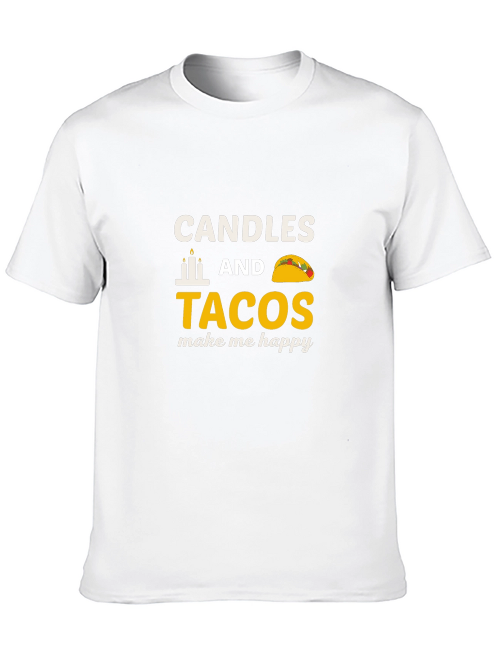 Candles & Tacos Graphic Tee - Happy Vibes!