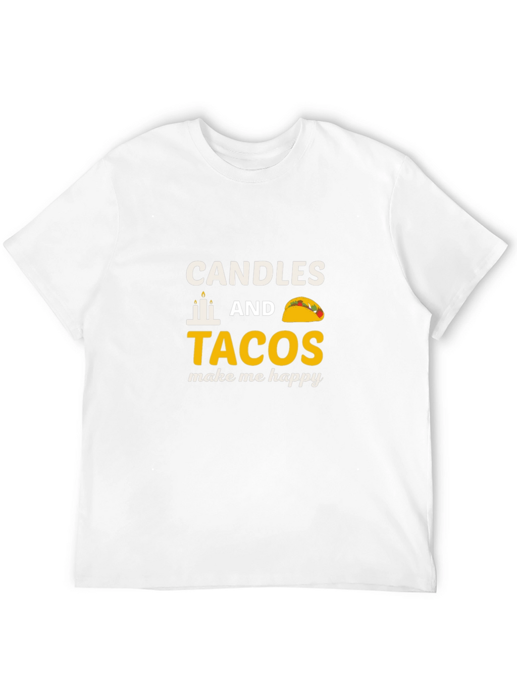 Candles & Tacos Graphic Tee - Happy Vibes!