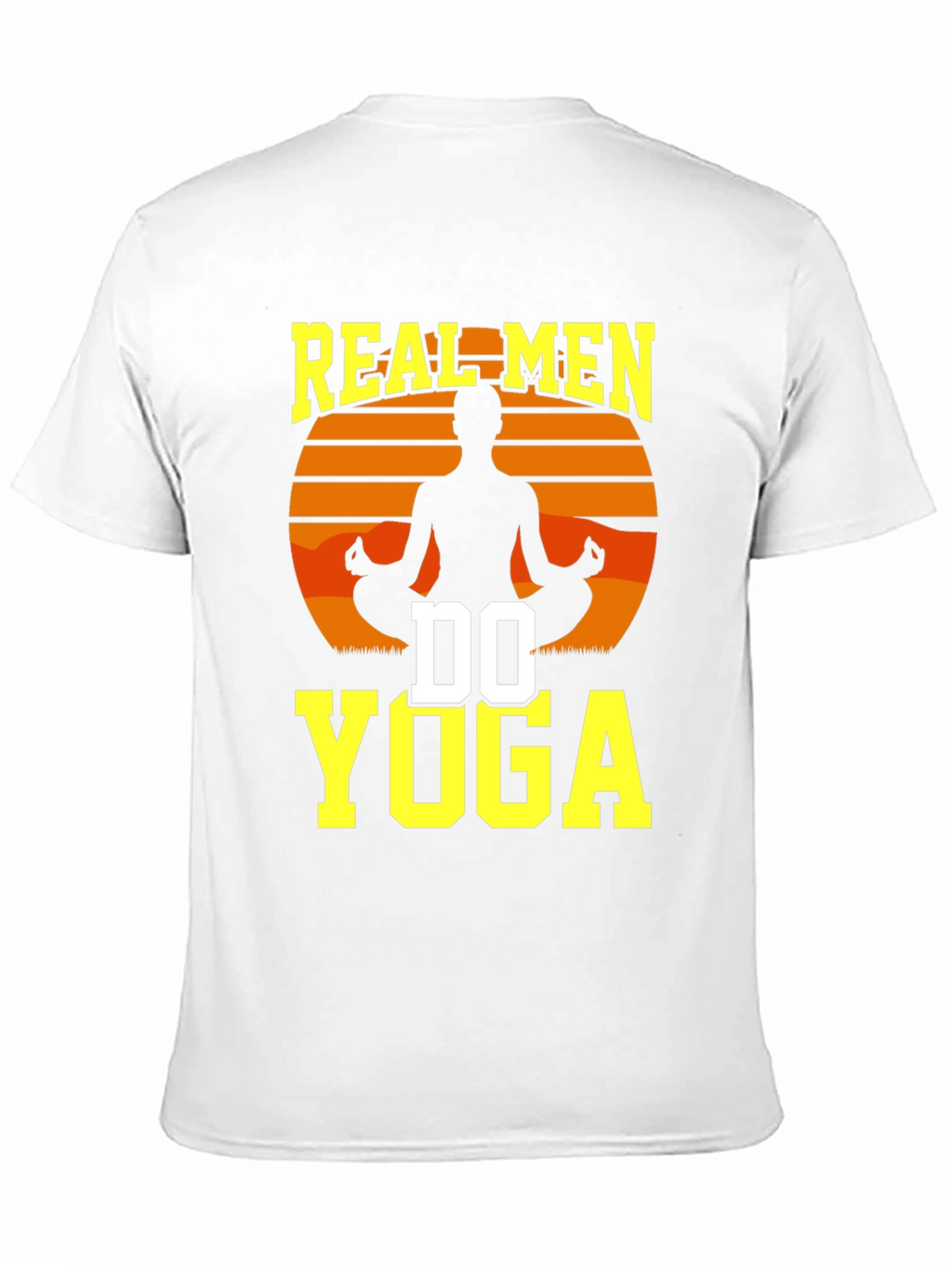 Real Men Do Yoga Graphic T-Shirt