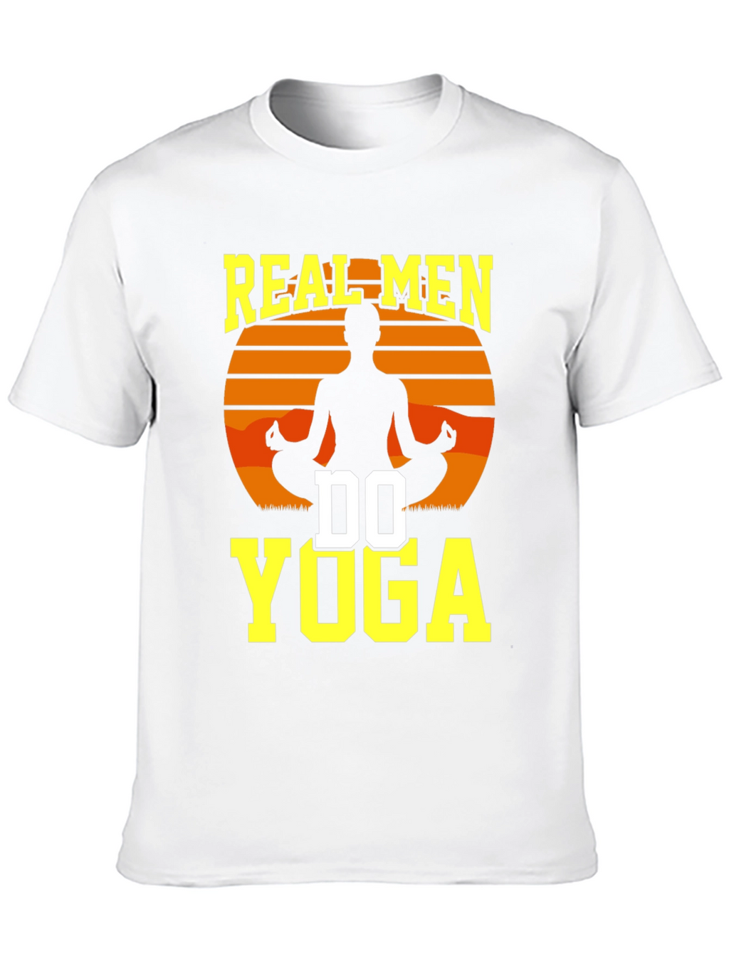 Real Men Do Yoga Graphic T-Shirt
